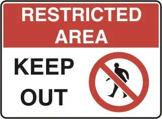 AD 11 — RESTRICTED AREA - KEEP OUT